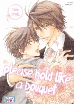 please hold like a bouquet kinuta nana