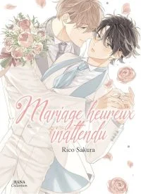 mariage heureux inattendu sakura rico