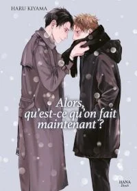 alors qu est ce qu on fait maintenant kiyama haru