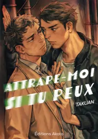 attrape moi si tu peux takuan