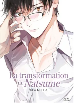 couverture de La transformation de Natsume de Mamita, éditions Hana