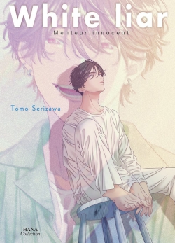 couverture de White liar de Serizawa Tomo, édité par Hana