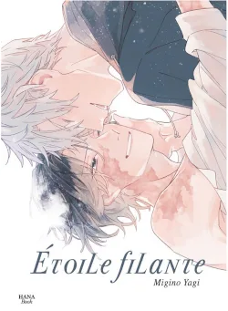 couverture de Étoile filante de Migino Yagi, éditions Hana