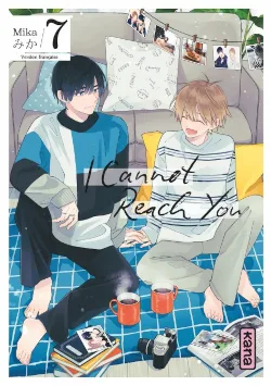 couverture de I cannot reach you 7 de Mika, éditions Kana