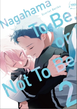 Couverture de Nagahama to be, or not to be 2 de Scarlet Beriko, éditions Taifu