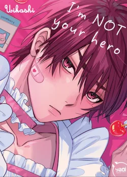 Couverture de I'm not your hero d'Uikashi, édité par Taifu