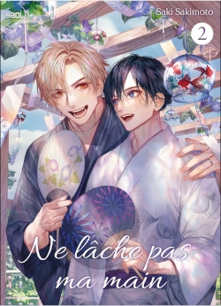 Couverture de Ne lâche pas ma main 2 de Sakimoto Saki, éditions Taifu