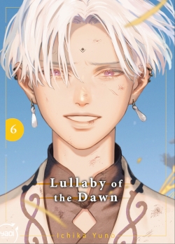 Couverture de Lullaby of the dawn 6 de Yuno Ichika, éditions Taifu